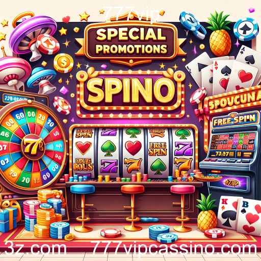 Descubra as Promoções Especiais do 777vip